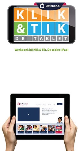 Klik & Tik De tablet -werkboek bij Klik & Tik. D blet (iPad) Bohnenn, Ella