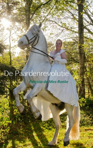 De paardenrevolutie Mes-Ronke, Patricia de