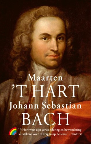 Johann Sebastian Bach Hart, Maarten 't