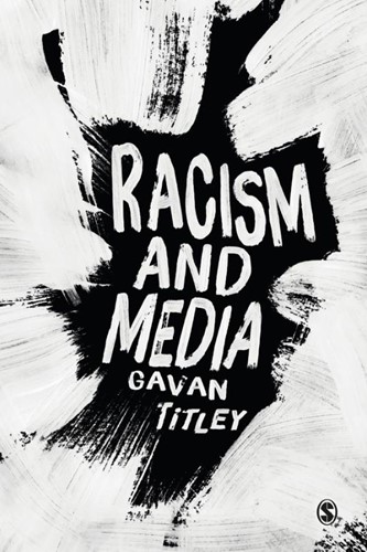 Racism and Media Titley, Gavan