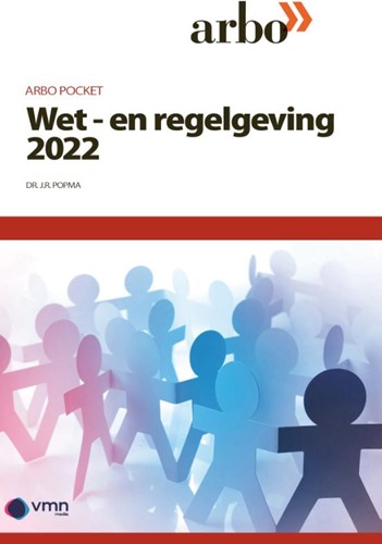 Arbo Pocket Wet- en regelgeving 2022 Popma, J.R.