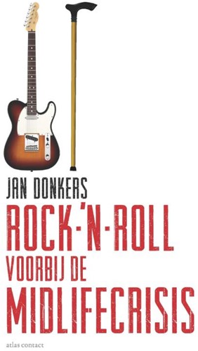 Rock-'n-roll voorbij de midlifecris -over rock-n- roll en ouder wor den Donkers, Jan