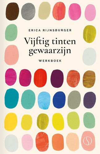 Vijftig tinten gewaarzijn -Werkboek Rijnsburger, Erica